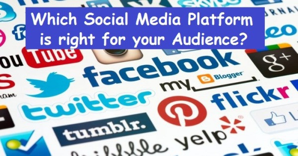 Which social media platform is right for your audience